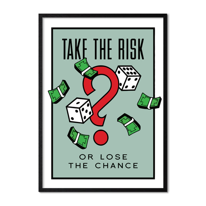 TAKE THE RISK